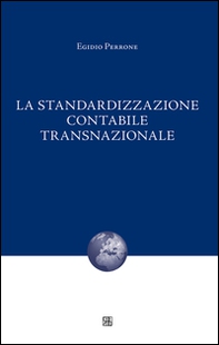 La standardizzazione contabile transnazionale - Librerie.coop