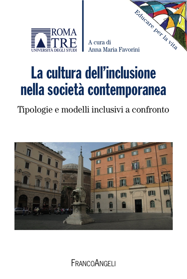 La cultura dell'inclusione nella società contemporanea - Librerie.coop La cultura dell'inclusione nella società contemporanea - Librerie.coop