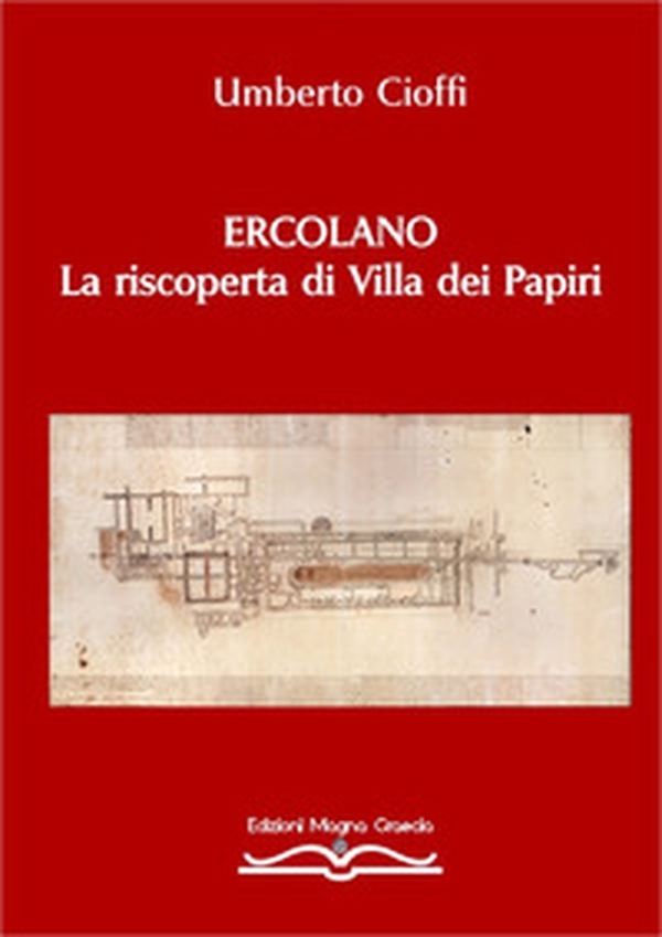 Ercolano. La riscoperta di Villa dei Papiri - Librerie.coop Ercolano. La riscoperta di Villa dei Papiri - Librerie.coop