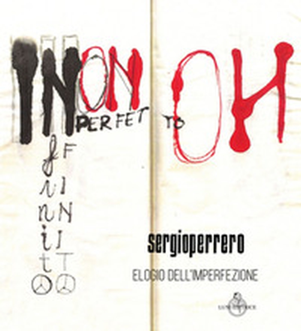 Sergio Perrero. Elogio dell'imperfezione - Librerie.coop Sergio Perrero. Elogio dell'imperfezione - Librerie.coop