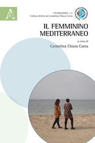 Il femminino mediterraneo - Librerie.coop