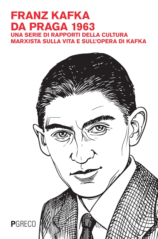 Franz Kafka da Praga 1963 - Librerie.coop Franz Kafka da Praga 1963 - Librerie.coop