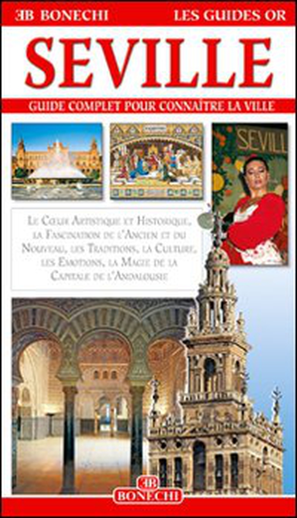 Siviglia. Ediz. francese - Librerie.coop Siviglia. Ediz. francese - Librerie.coop