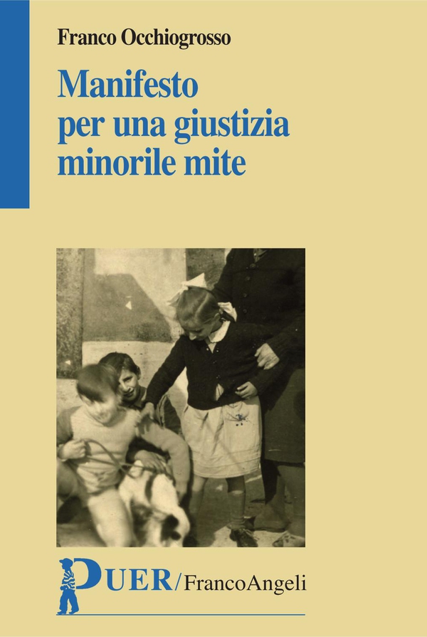 Manifesto per una giustizia minorile mite - Librerie.coop Manifesto per una giustizia minorile mite - Librerie.coop