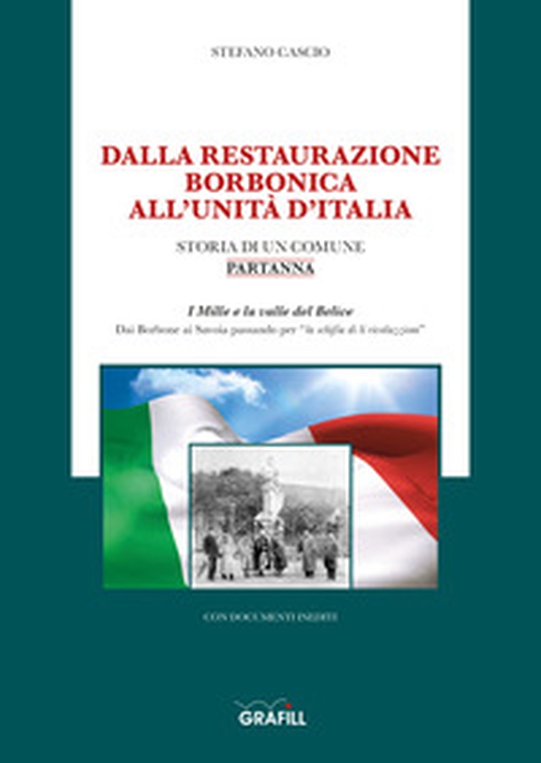 Dalla restaurazione borbonica all'Unità d'Italia - Librerie.coop Dalla restaurazione borbonica all'Unità d'Italia - Librerie.coop