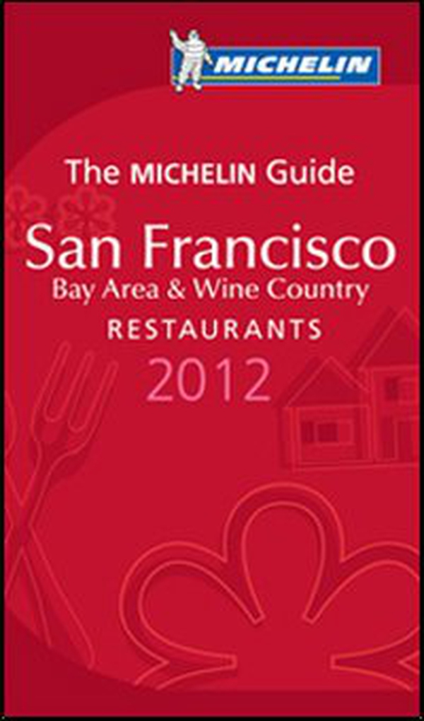 San Francisco 2012. Bay area & wine country. Restaurants. La Guida Michelin. Ediz. inglese - Librerie.coop San Francisco 2012. Bay area & wine country. Restaurants. La Guida Michelin. Ediz. inglese - Librerie.coop