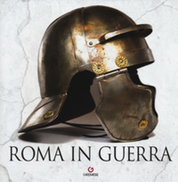 Roma in guerra - Librerie.coop Roma in guerra - Librerie.coop