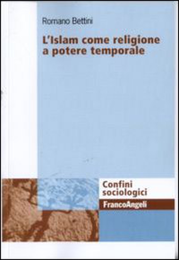 L'Islam come religione a potere temporale - Librerie.coop L'Islam come religione a potere temporale - Librerie.coop