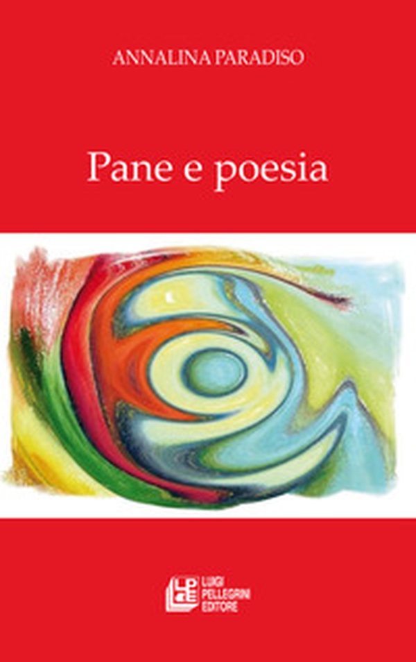 Pane e poesia - Librerie.coop Pane e poesia - Librerie.coop