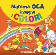 Mamma Oca insegna i colori - Librerie.coop