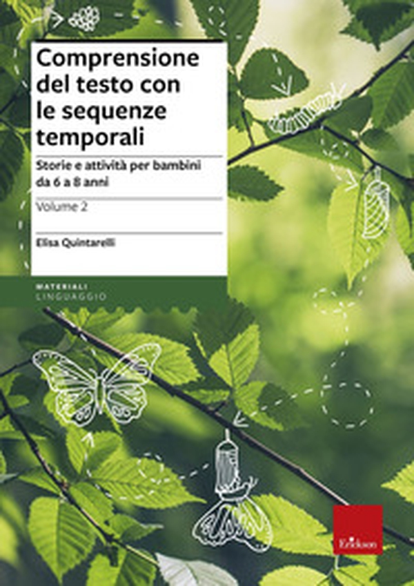 Comprensione del testo con le sequenze temporali. Storie e attività per bambini da 6 a 8 anni - Librerie.coop Comprensione del testo con le sequenze temporali. Storie e attività per bambini da 6 a 8 anni - Librerie.coop