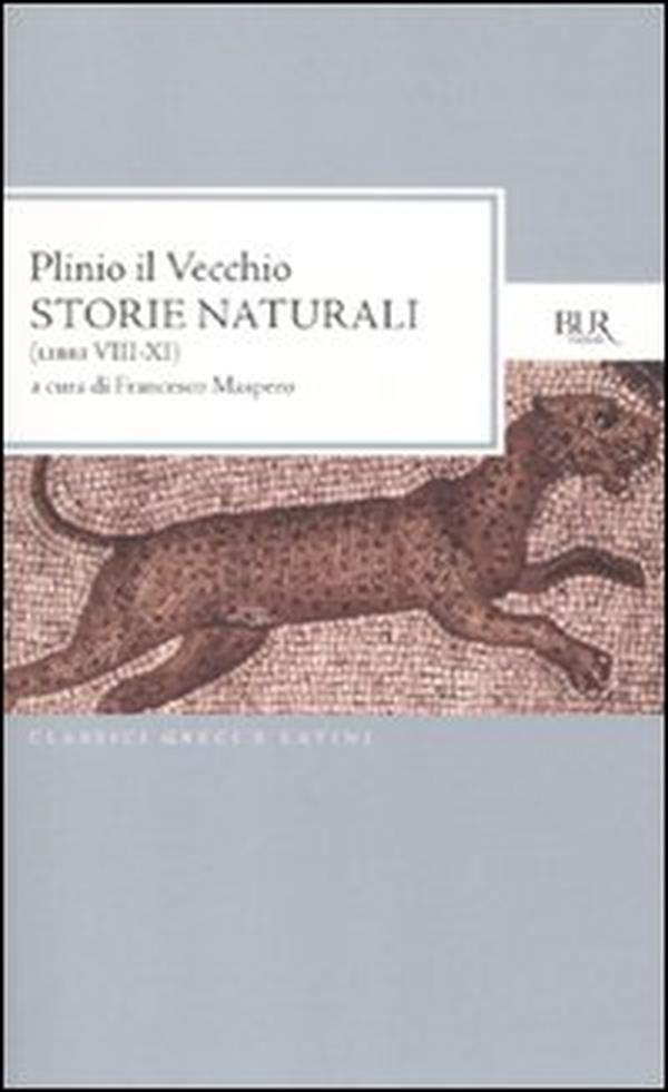 Storie naturali (Libri VIII-XI). Testo latino a fronte - Librerie.coop Storie naturali (Libri VIII-XI). Testo latino a fronte - Librerie.coop