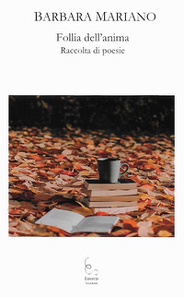 Follia dell'anima - Librerie.coop Follia dell'anima - Librerie.coop