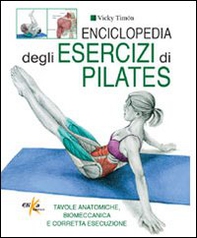 Enciclopedia degli esercizi di pilates - Librerie.coop