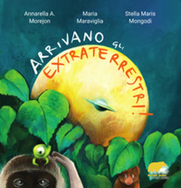 Arrivano gli extraterrestri! - Librerie.coop Arrivano gli extraterrestri! - Librerie.coop