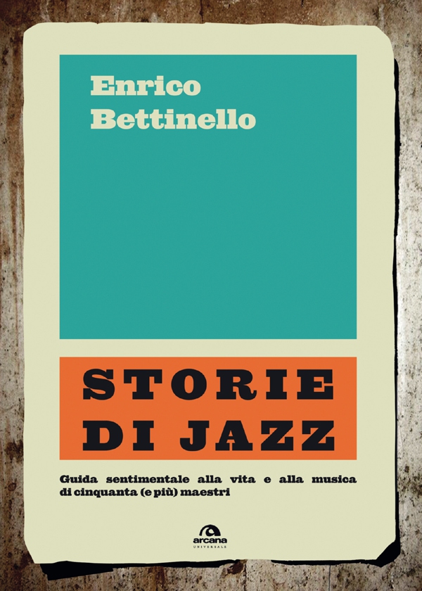 Storie di jazz - Librerie.coop Storie di jazz - Librerie.coop