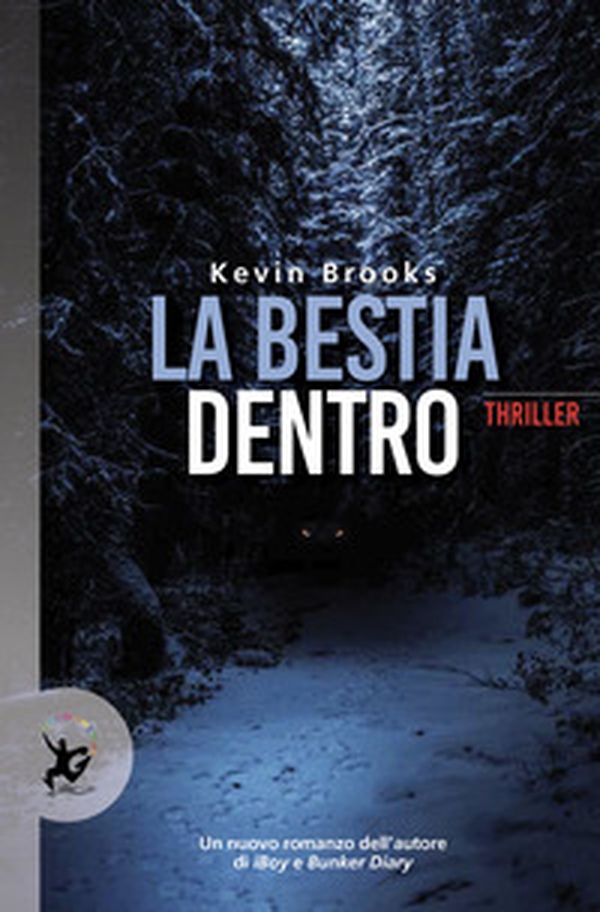 La bestia dentro - Librerie.coop La bestia dentro - Librerie.coop