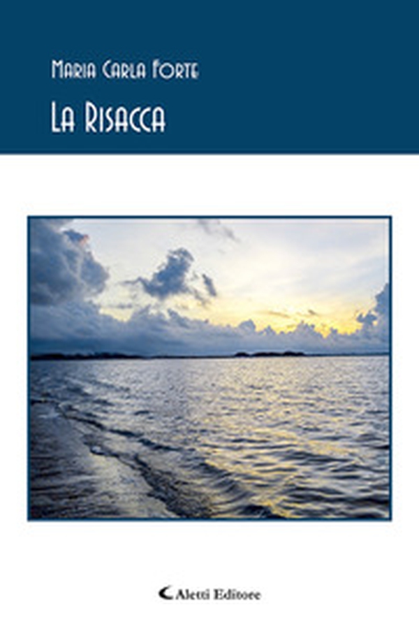 La risacca - Librerie.coop La risacca - Librerie.coop