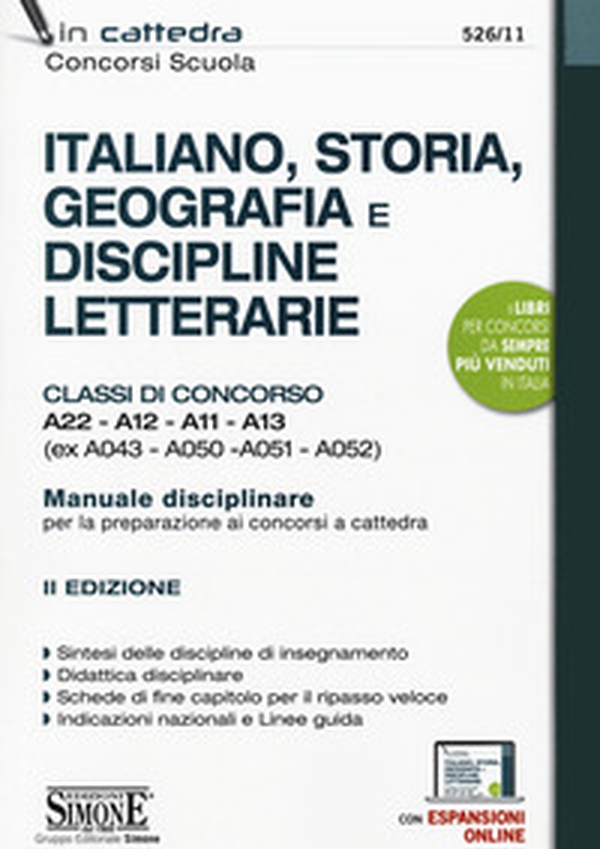 Italiano, storia, geografia e discipline letterarie. Classi di concorso A22-A12-A11-A13 (ex A043- A050-A051-A052). Manuale disciplinare per la preparazione ai concorsi a cattedra - Librerie.coop Italiano, storia, geografia e discipline letterarie. Classi di concorso A22-A12-A11-A13 (ex A043- A050-A051-A052). Manuale disciplinare per la preparazione ai concorsi a cattedra - Librerie.coop
