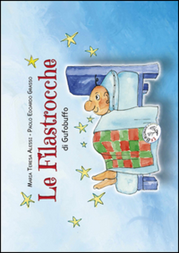Le filastrocche di Gufobuffo - Librerie.coop Le filastrocche di Gufobuffo - Librerie.coop