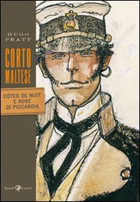 Corto Maltese. Côtes de nuit e Rose di Piccardia - Librerie.coop