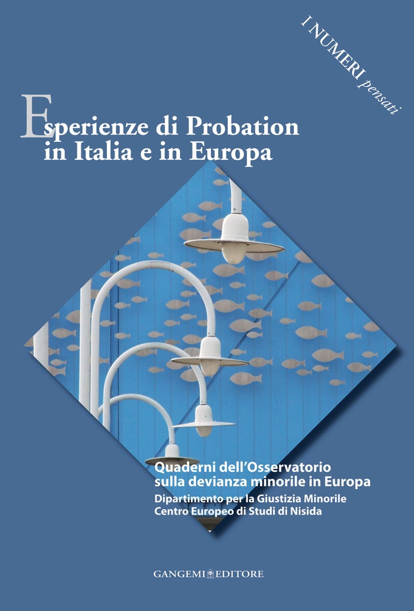 Esperienze di Probation in Italia e in Europa - Librerie.coop Esperienze di Probation in Italia e in Europa - Librerie.coop