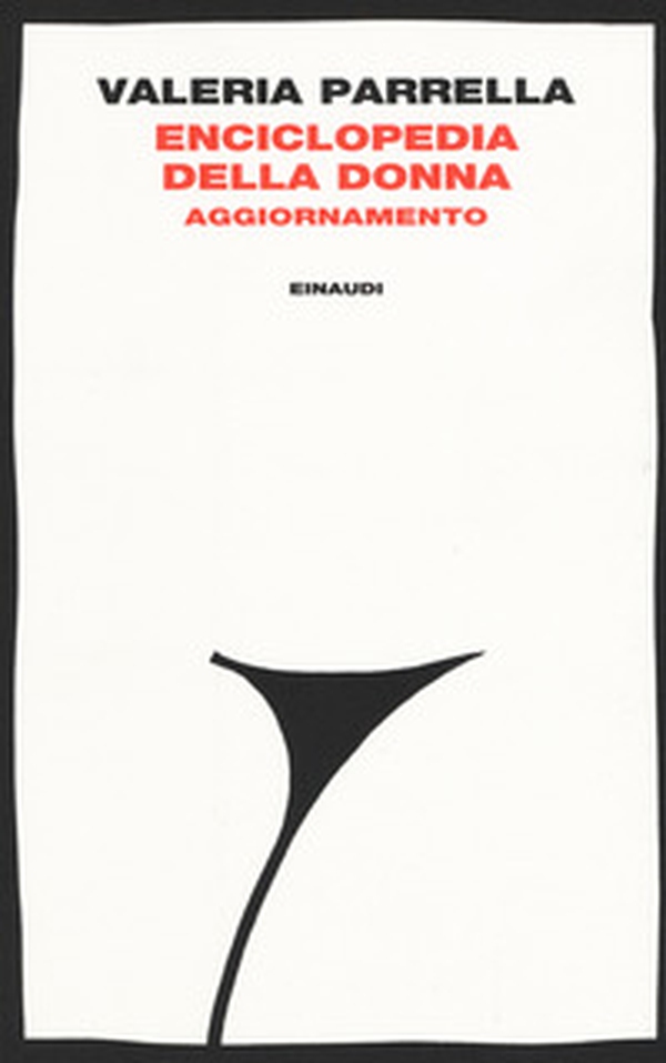 Enciclopedia della donna. Aggiornamento - Librerie.coop Enciclopedia della donna. Aggiornamento - Librerie.coop