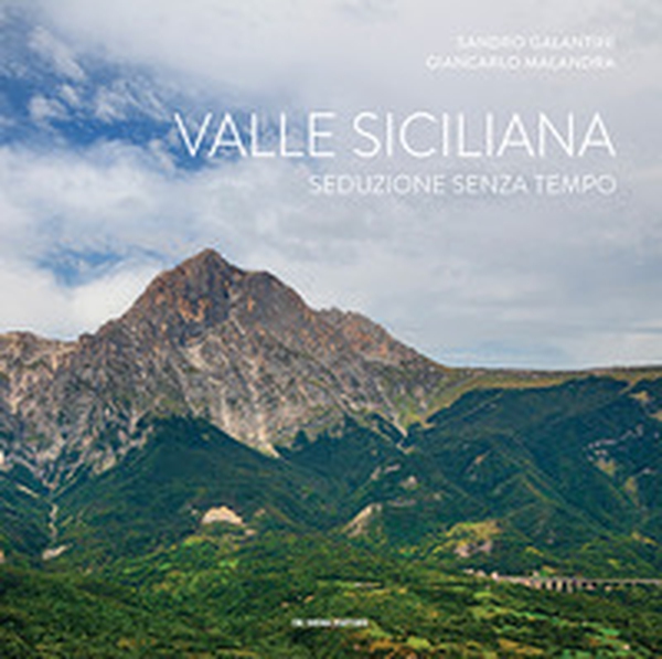 Valle siciliana. Seduzione senza tempo - Librerie.coop Valle siciliana. Seduzione senza tempo - Librerie.coop