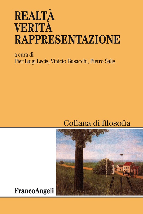 Realtà, verità, rappresentazione - Librerie.coop Realtà, verità, rappresentazione - Librerie.coop