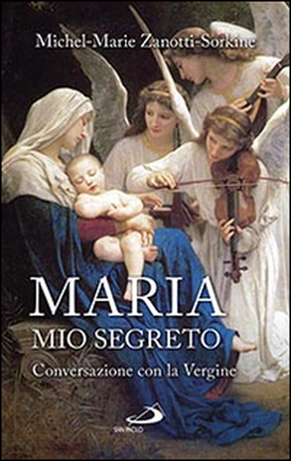 Maria, mio segreto. Conversazione con la Vergine - Librerie.coop Maria, mio segreto. Conversazione con la Vergine - Librerie.coop