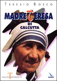 Madre Teresa di Calcutta - Librerie.coop