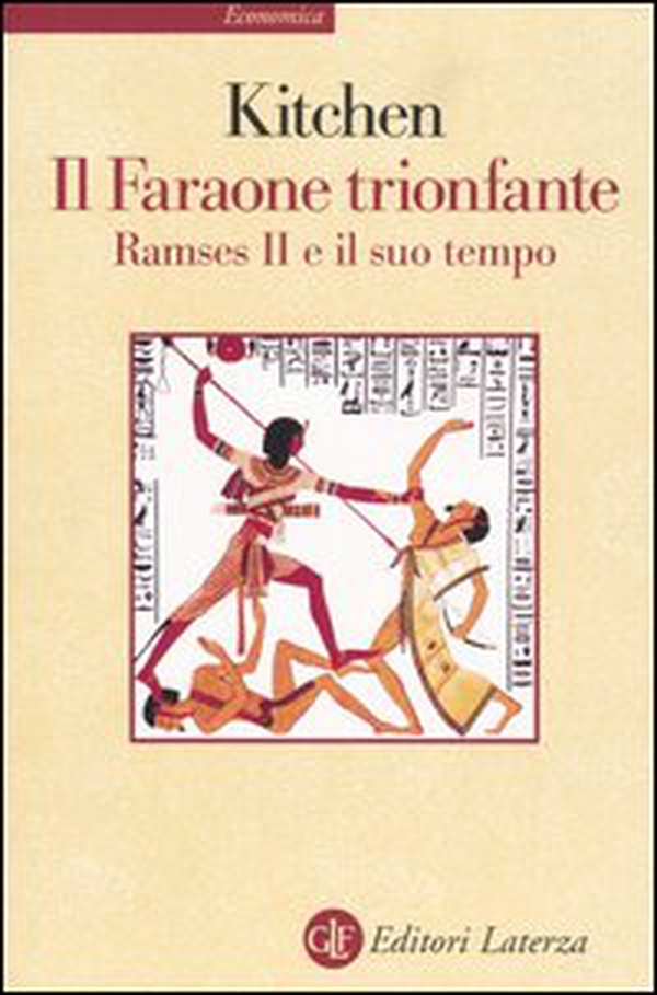 Il faraone trionfante. Ramses II e il suo tempo - Librerie.coop Il faraone trionfante. Ramses II e il suo tempo - Librerie.coop