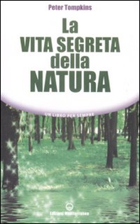 La vita segreta della natura - Librerie.coop