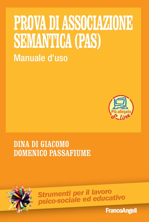 Prova di associazione semantica (PAS). Manuale d'uso - Librerie.coop Prova di associazione semantica (PAS). Manuale d'uso - Librerie.coop