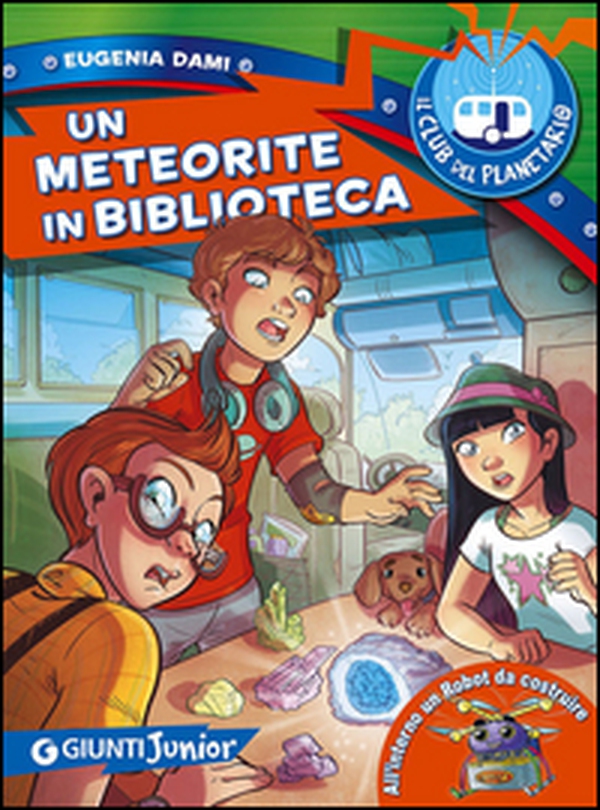 Un meteorite in biblioteca. Il Club del Planetario - Librerie.coop Un meteorite in biblioteca. Il Club del Planetario - Librerie.coop