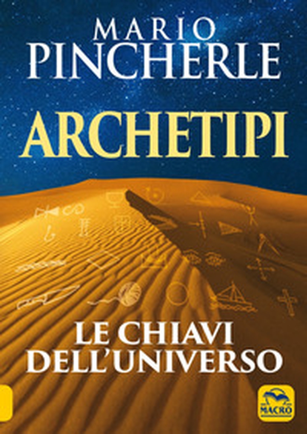 Archetipi. Le chiavi dell'universo - Librerie.coop Archetipi. Le chiavi dell'universo - Librerie.coop