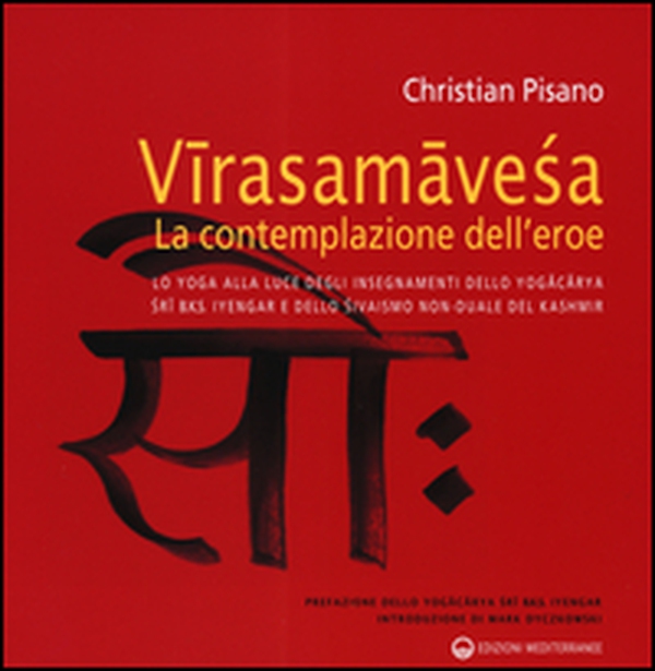 Virasamavesa, la contemplazione dell'eroe - Librerie.coop Virasamavesa, la contemplazione dell'eroe - Librerie.coop