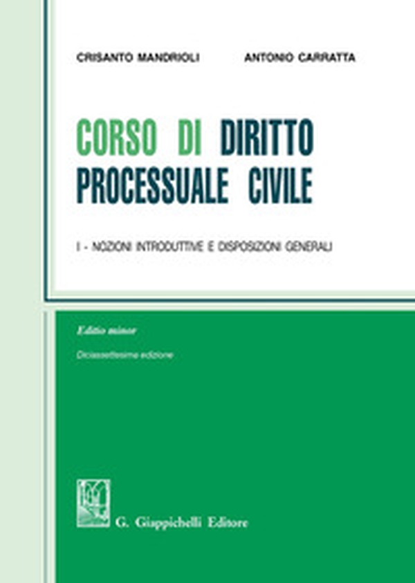 Corso di diritto processuale civile. Ediz. minore - Librerie.coop Corso di diritto processuale civile. Ediz. minore - Librerie.coop