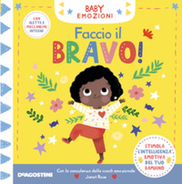 Faccio il bravo! Baby emozioni - Librerie.coop Faccio il bravo! Baby emozioni - Librerie.coop