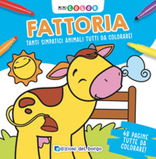 Fattoria. Minicolor - Librerie.coop Fattoria. Minicolor - Librerie.coop