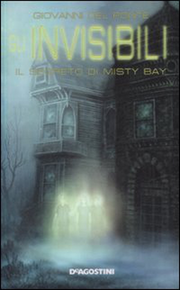 Il segreto di Misty Bay. Gli Invisibili - Librerie.coop Il segreto di Misty Bay. Gli Invisibili - Librerie.coop