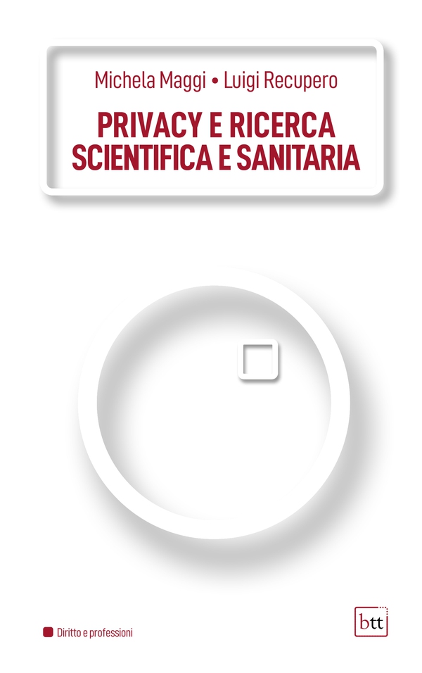 Privacy e ricerca scientifica e sanitaria - Librerie.coop Privacy e ricerca scientifica e sanitaria - Librerie.coop