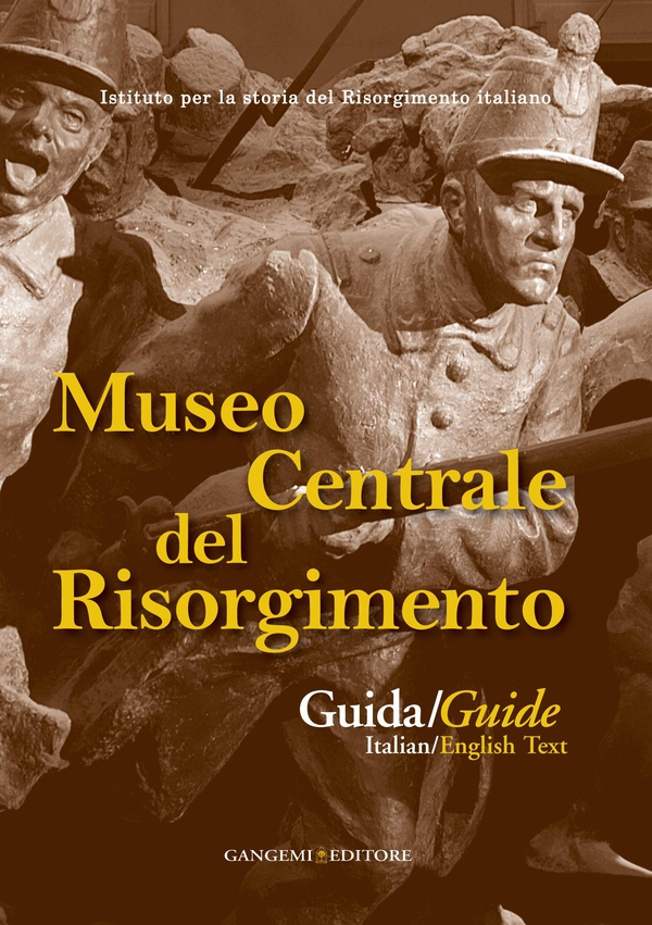 Museo Centrale del Risorgimento - Librerie.coop Museo Centrale del Risorgimento - Librerie.coop