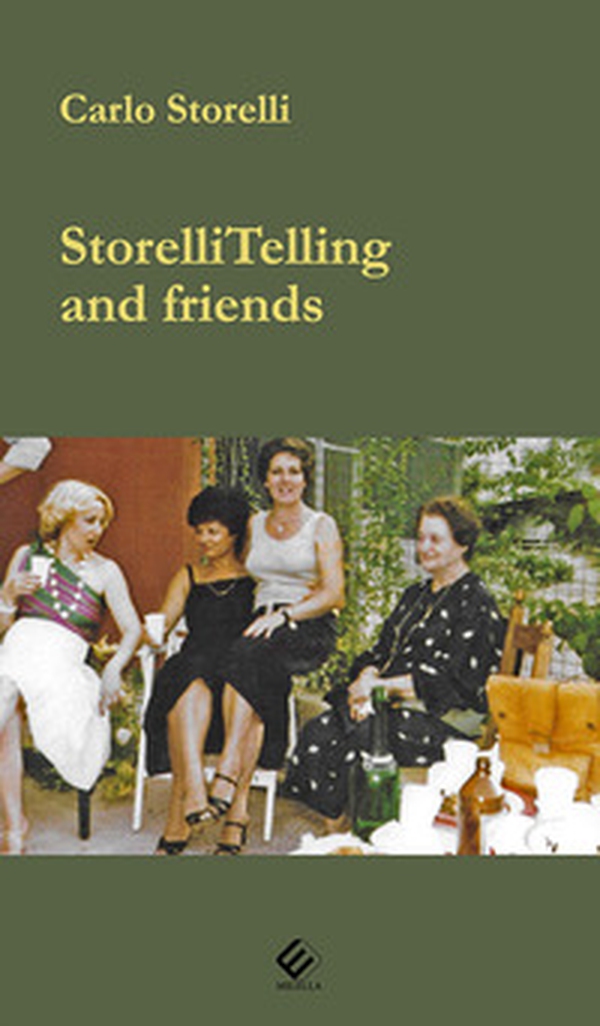 StorelliTelling and friends - Librerie.coop StorelliTelling and friends - Librerie.coop