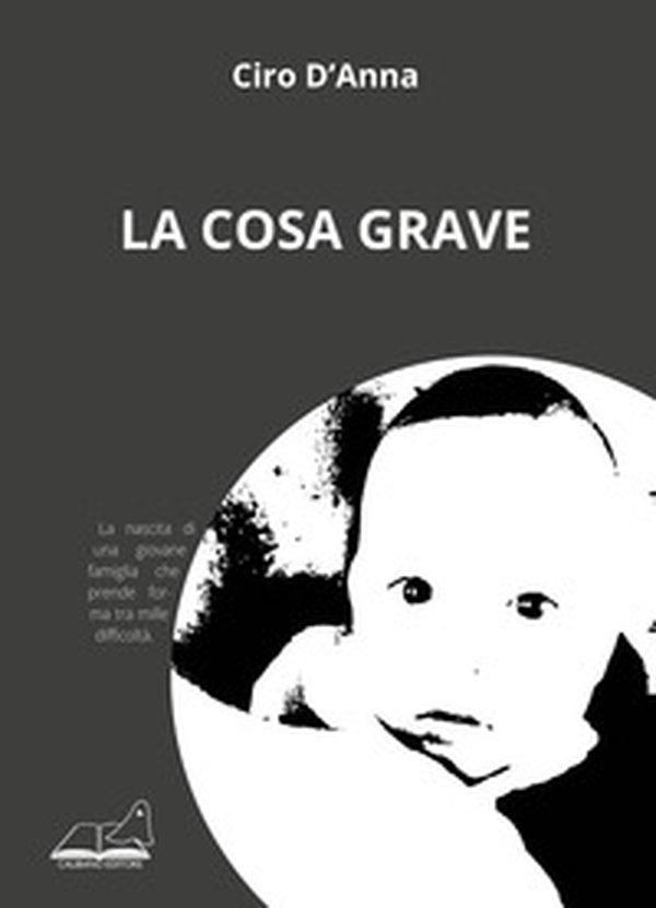 La cosa grave - Librerie.coop La cosa grave - Librerie.coop