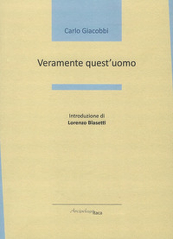 Veramente quest'uomo - Librerie.coop Veramente quest'uomo - Librerie.coop