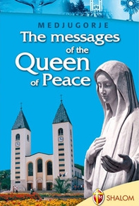 The messages of the Queen of Peace - Librerie.coop