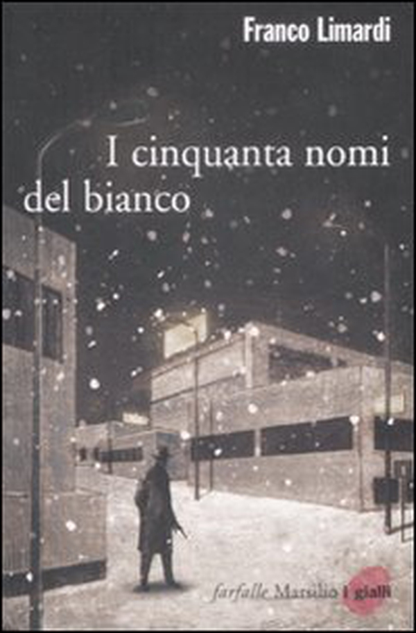 I cinquanta nomi del bianco - Librerie.coop I cinquanta nomi del bianco - Librerie.coop
