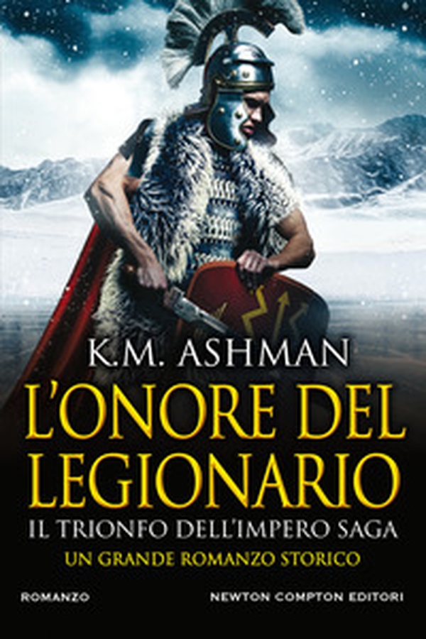 L'onore del legionario. Il trionfo dell'impero - Librerie.coop L'onore del legionario. Il trionfo dell'impero - Librerie.coop