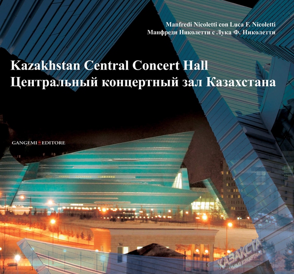 Kazakhstan Central Concert Hall - Librerie.coop Kazakhstan Central Concert Hall - Librerie.coop